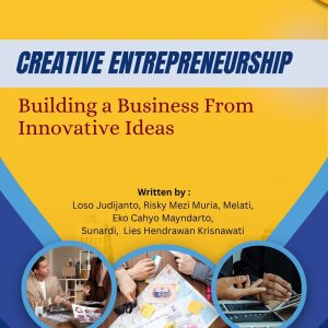 CREATIVE ENTREPRENEURSHIP  BUILDING A BUSINESS FROM INNOVATIVE IDEAS