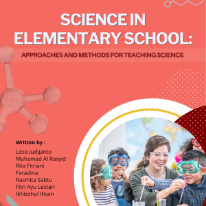Science in Elementary School Approaches and Methods for Teaching Science