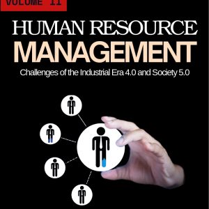 HUMAN RESOURCE MANAGEMENT Vol 2 : Challenges of the Industrial Era 4.0 and Society 5.0