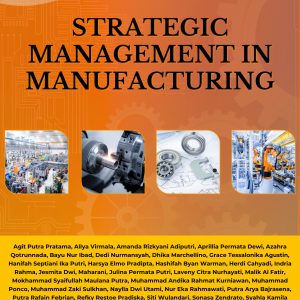 STRATEGIC MANAGEMENT IN  MANUFACTURING