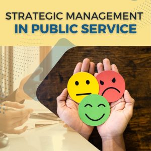 STRATEGIC MANAGEMENT IN PUBLIC SERVICE