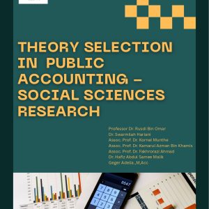 THEORY SELECTION IN PUBLIC ACCOUNTING- SOCIAL SCIENCES  RESEARCH