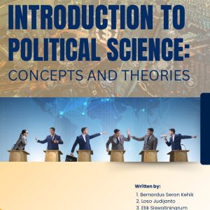 INTRODUCTION TO POLITICAL SCIENCE: CONCEPTS AND THEORIES