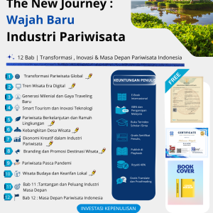The New Journey: Wajah Baru Industri Pariwisata